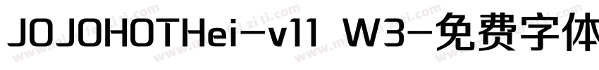 JOJOHOTHei-v11 W3字体转换